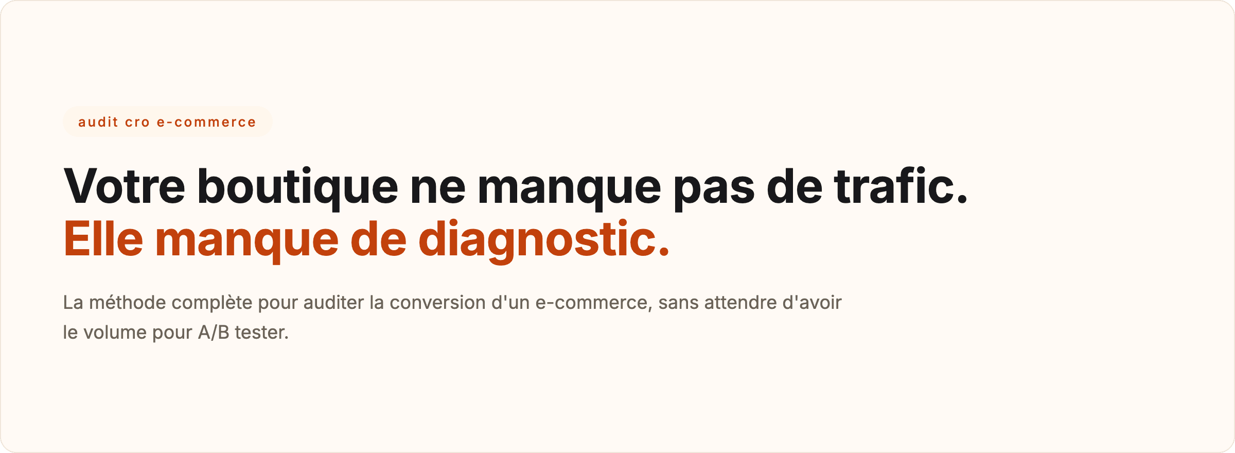 Audit CRO e-commerce : la méthode complète (sans A/B test)